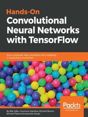 cover image of Hands-On Convolutional Neural Networks with TensorFlow